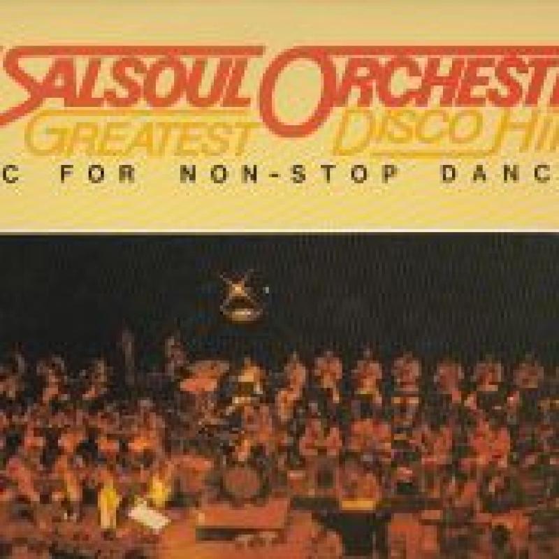 THE SALSOUL ORCHESTRA/GREATEST DISCO HITS - MUSIC FOR NON-STOP