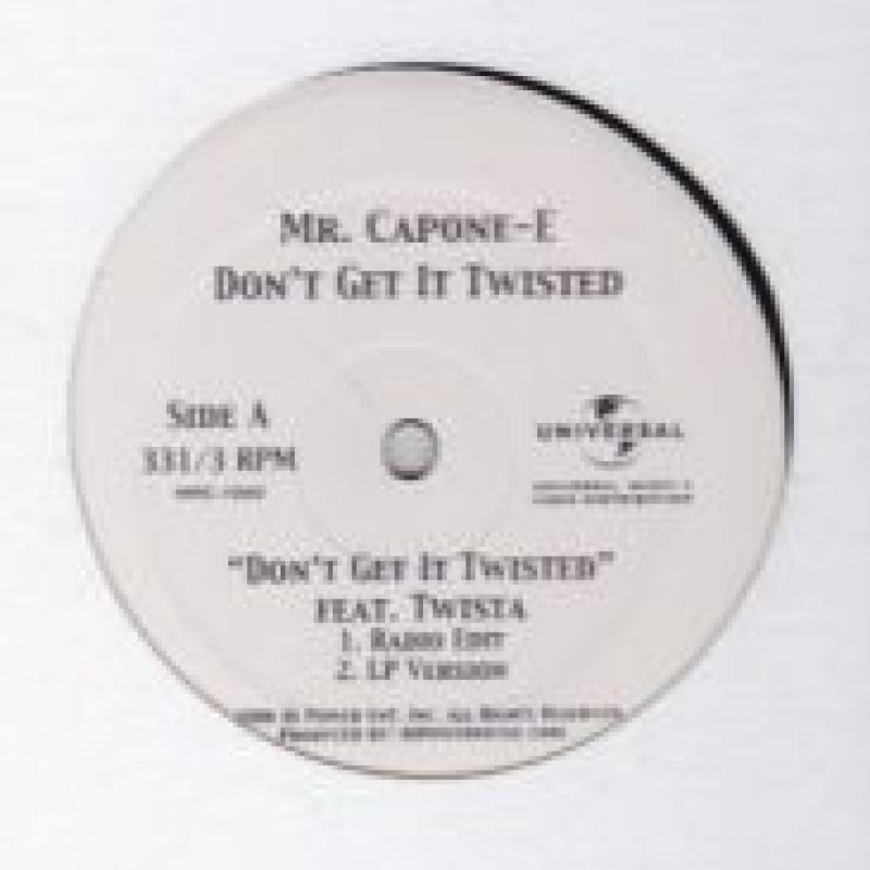 MR.CAPONE-E/DON'T GET IT TWISTED レコード通販・買取のサウンド