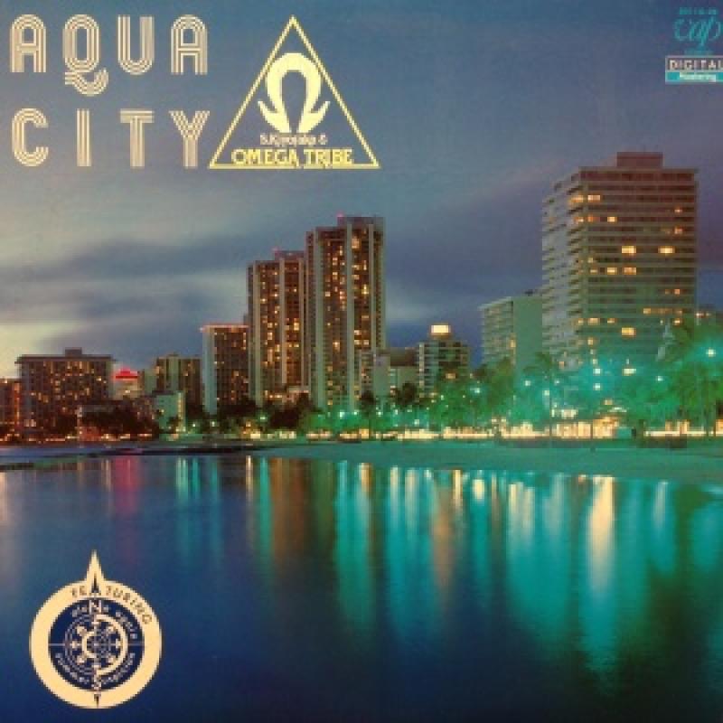 杉山清貴＆オメガトライブ/AQUA CITY レコード通販・買取のサウンド