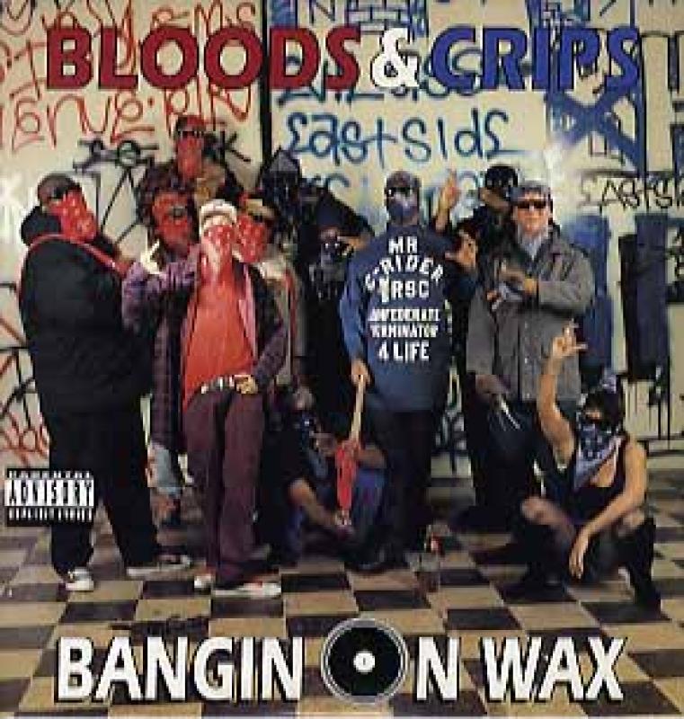 bloods\u0026crips / bangin on wax レコード　美品チカーノ