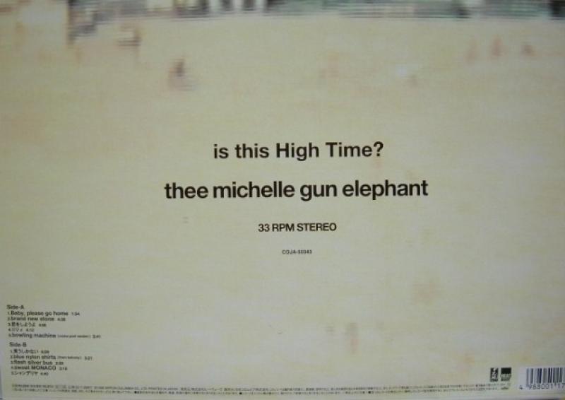 MICHELLE GUN ELEPHANT/IS THIS HIGH TIME? レコード通販・買取のサウンドファインダー