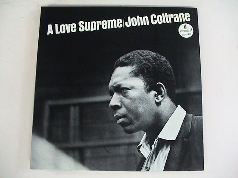 John Coltrane /A Love Supreme 至上の愛 レコード通販・買取の