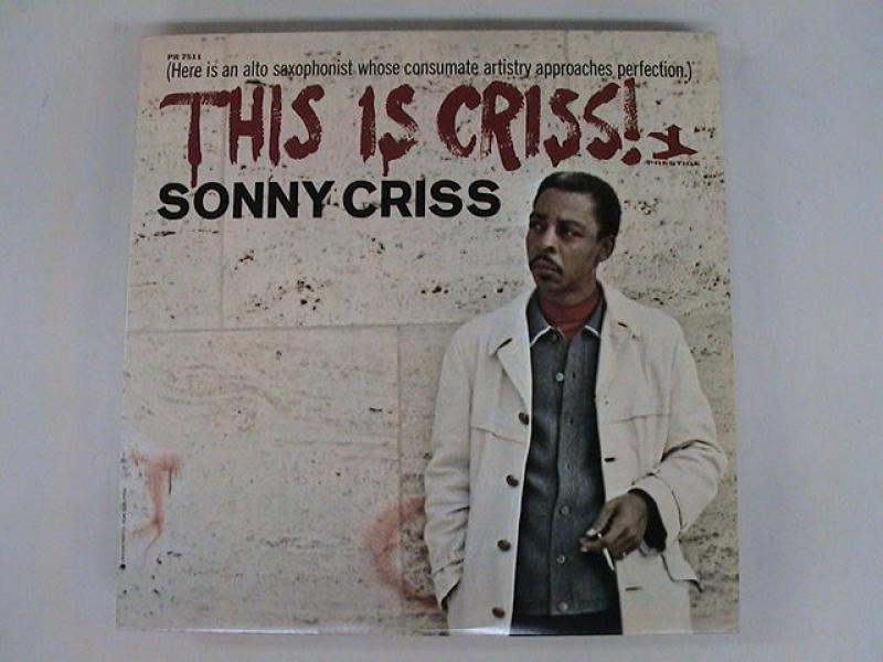 Sonny Criss/This Is Criss! レコード通販・買取のサウンドファインダー