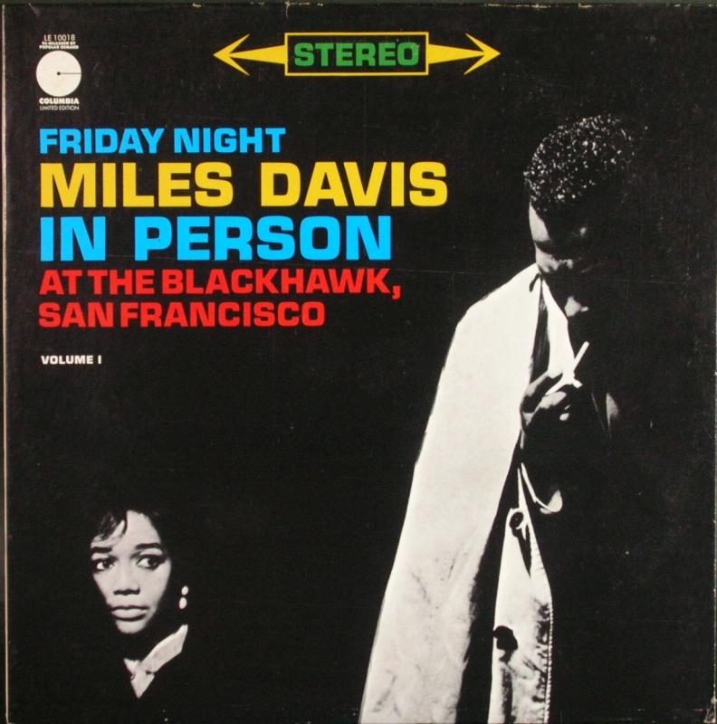 □即決 Miles Davis / In Person Friday Night At The Blackhawk vol1