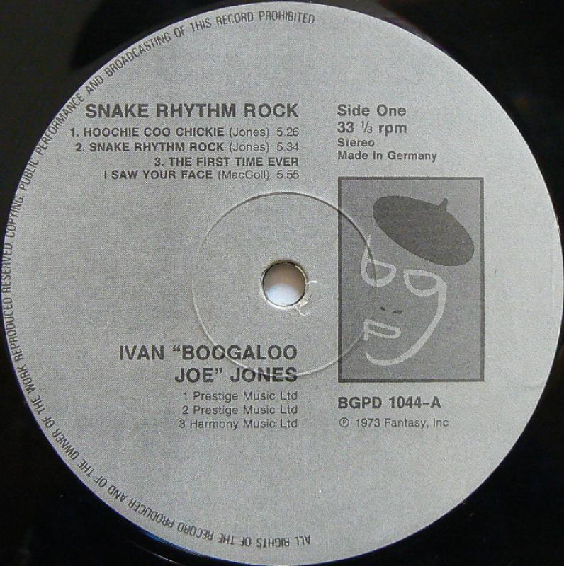 IVAN “BOOGALOO JOE” JONES/SNAKE RHYTHM ROCK レコード通販・買取の