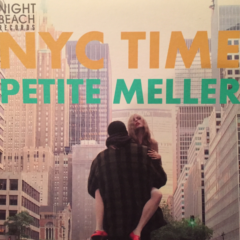 Petite Meller /NYC Time レコード通販・買取のサウンドファインダー