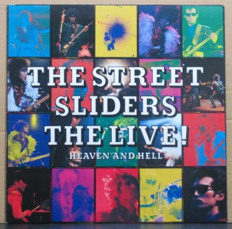 ストリート・スライダーズ/THE LIVE! HEAVEN AND HELL レコード通販
