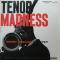 TENOR MADNESS yOJCz