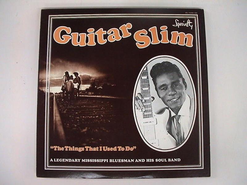 Guitar Slim The Things That I Used To Do (Vinyl Records, LP, CD) On CDandLP