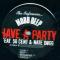 HAVE A PARTY feat. 50 CENT & NATE DOGG