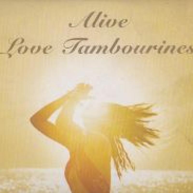 LOVE TAMBOURINES/ALIVE (LP) レコード通販・買取のサウンドファインダー