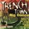 TRENCH TOWN BIG DANCE (LP)