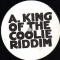 KING OF THE COOLIE RIDDIM