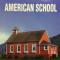 AMERICAN SCHOOL