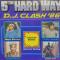 5 THE HARD WAY D.J. CLASH '86 (LP)