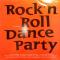 ROCK'N ROLL DANCE PARTY VOL.2