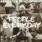 PEOPLE EVERYDAY