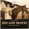 HEE HAW BRAYKS