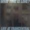 WHAT TIME IS LOVE? (LIVE AT TRANCENTRAL)