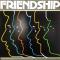 FRIENDSHIP