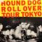 ROLL OVER TOUR TOKYO