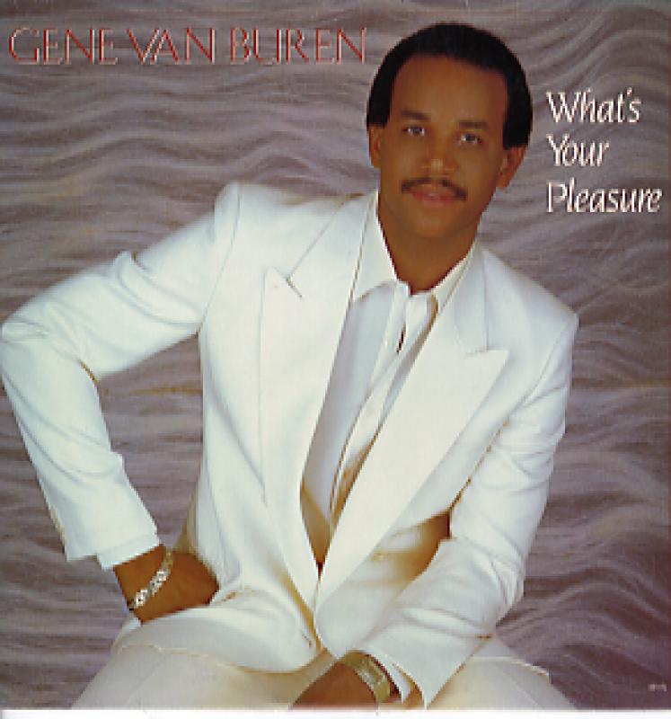 GENE VAN BUREN/WHAT'S YOUR PLEASURE レコード通販・買取のサウンドファインダー