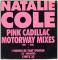 Pink Cadillac (Motorway Mixes) / I Wanna Be That Woman