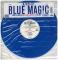 BLUE MAGIC (BLUE VINYL)