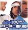 LIVE AND DIE FOR HIP HOP / TONITE'S THA NIGHT (REMIX)