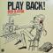 Play Back