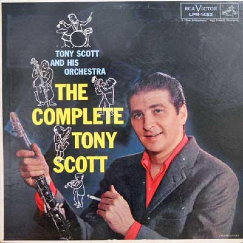 TONY SCOTT AND HIS ORCHESTRA/The Complete Tony Scott レコード通販・買取のサウンドファインダー