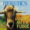 Goat Milk Fudge