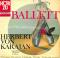Karajan, Ballett