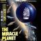 The Miracle Planet