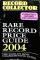 Rare Record Price Guide 2004
