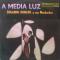 a Media Luz