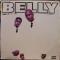 Belly - Original Motion Picture Soundtrack