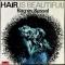 Hair Is Beautiful!