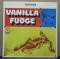 VANILLA FUDGE