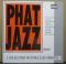 PHAT JAZZ VOLUME 1