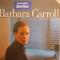 BARBARA CARROLL||Barbara Carroll