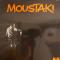 MOUSTAKI
