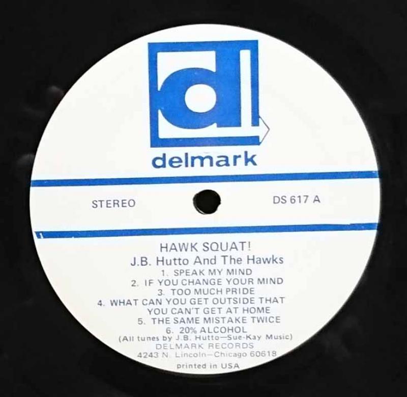 J.B. HUTTO & HIS HAWKS With SUNNYLAND SLIM/Hawk Squat レコード通販・買取はサウンドファインダー