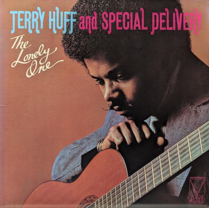 Terry Huff And Special Delivery/The Lonely One レコード通販・買取のサウンドファインダー