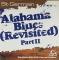 Alabama Blues (Revisited) Part II
