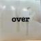 Over