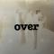 Over