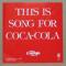 THIS IS SONG FOR COCA-COLA