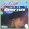 You're My Only SHININ' STAR