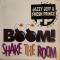 Boom! Shake The Room